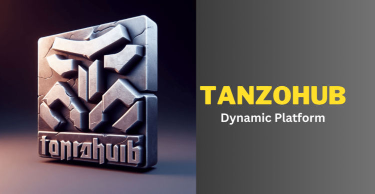 Exploring Tanzohub: Unleash Creative Genius on a New Platform