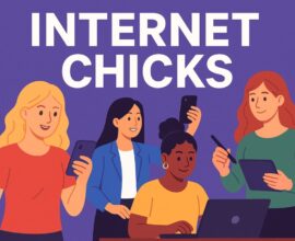 internet chicks